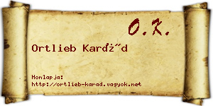 Ortlieb Karád névjegykártya